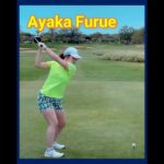 ゴルフ天才「古江彩佳」 pre shot-routine 幻想的なスイングモーション＆スローモーション, Super Rookie “Ayaka Furue” Amazing Swing Motion