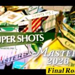 【世界最高の夢舞台マスターズ】スーパーショットコレクション【大会第1日〜最終日】