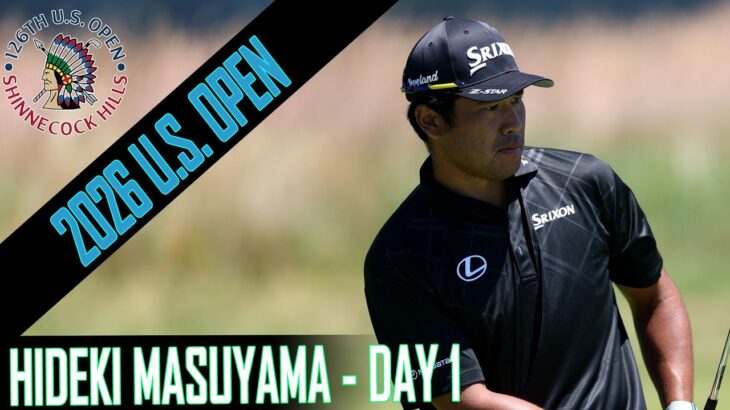 Hideki Matsuyama (松山 英樹) Highlights Round 1 | U.S.Open 2026