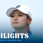 Final Round Highlights | 2026 AIG Women’s Open